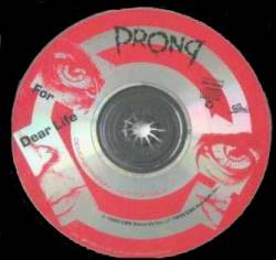 Prong : For Dear Life
